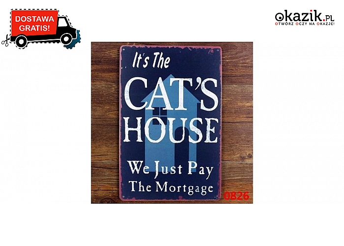 Metalowy poster "Cat's House" o wymiarze 25x40 cm.