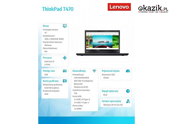 Lenovo: ThinkPad T470 20HD0002PB W10Pro i5-7200U/8GB/256GB/HD620/3C+3C/14.0" FHD/ 3YRS OS