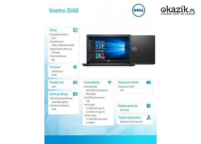 Dell: VOSTRO 3568 Win10Pro i3-6006U/1TB/4GB/DVDRW/Intel HD/15.6"FHD/4-cell/3Y NBD