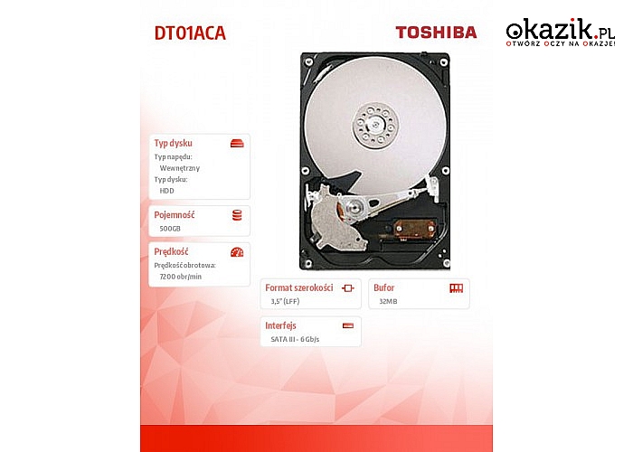 Toshiba: DT01ACA050 500GB 3.5'' SATA3 32MB 7200rpm