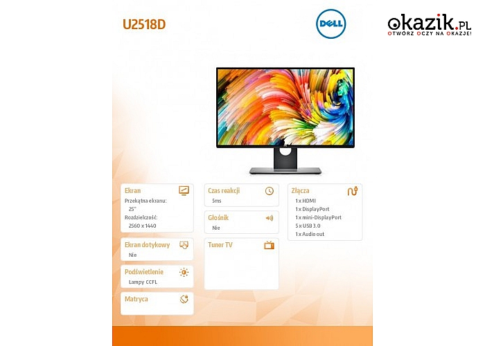 Dell: Monitor U2518D 25 InfinityEdge HDR QHD (2560 x 1440) /16:9/HDMI(2.0)/DP(1.2)/DP(MST)/mDP(1.2)/5xUSB 3.0/3Y PPG