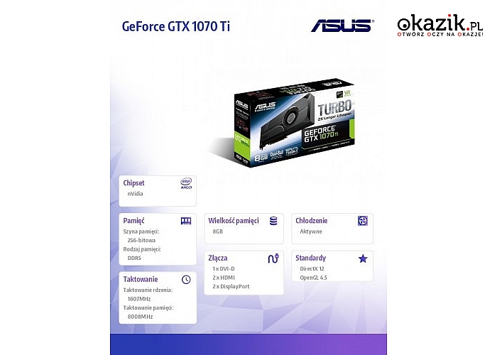 Asus: GeForce GTX 1070 Ti TURBO 8GB DDR5 256BIT DVI-D/2HDMI/2DP