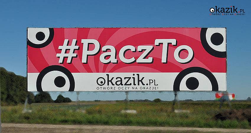 #Pacz to - OKazik.pl przy autostradzie w Pławcach