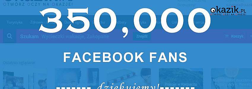 350 000 użytkowników na Facebooku! Fani o Okazik.pl!